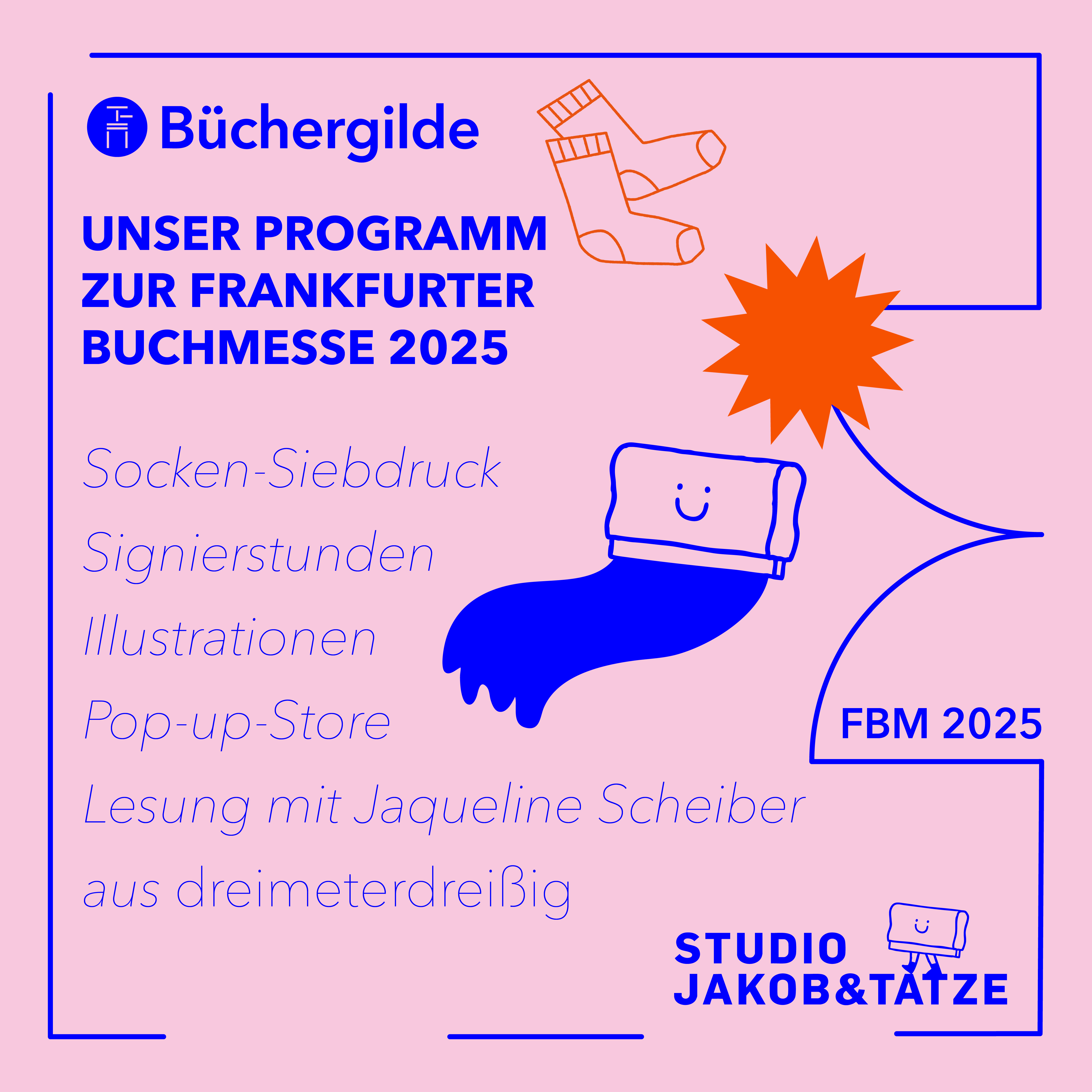 Veranstaltungen zur Frankfurter Buchmesse  im Studio JAKOB&TATZE