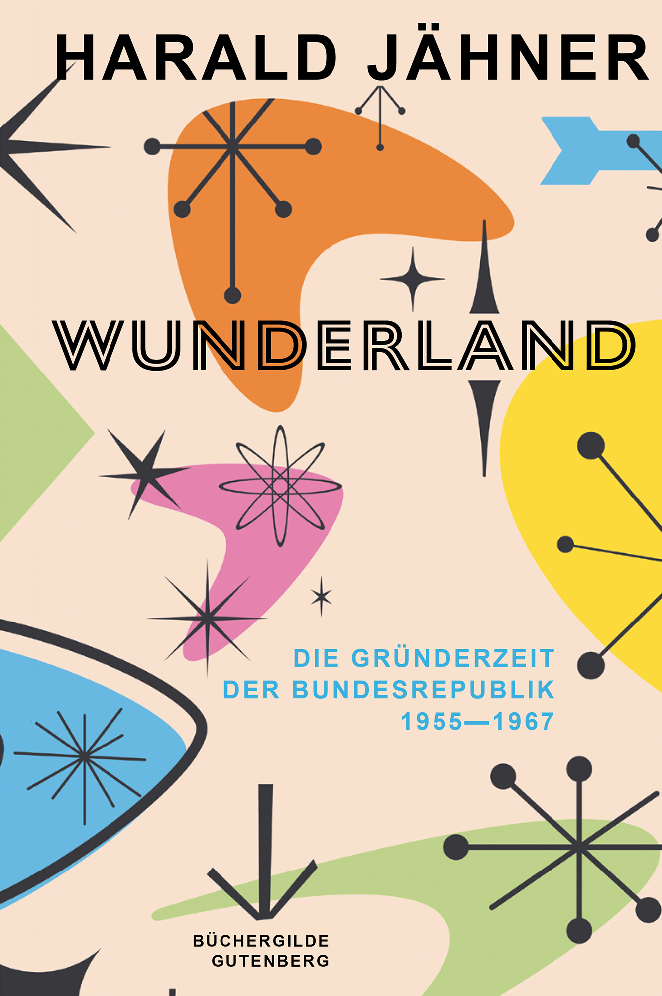 Lesung und Gespräch mit Harald Jähner zu „Wunderland“ 